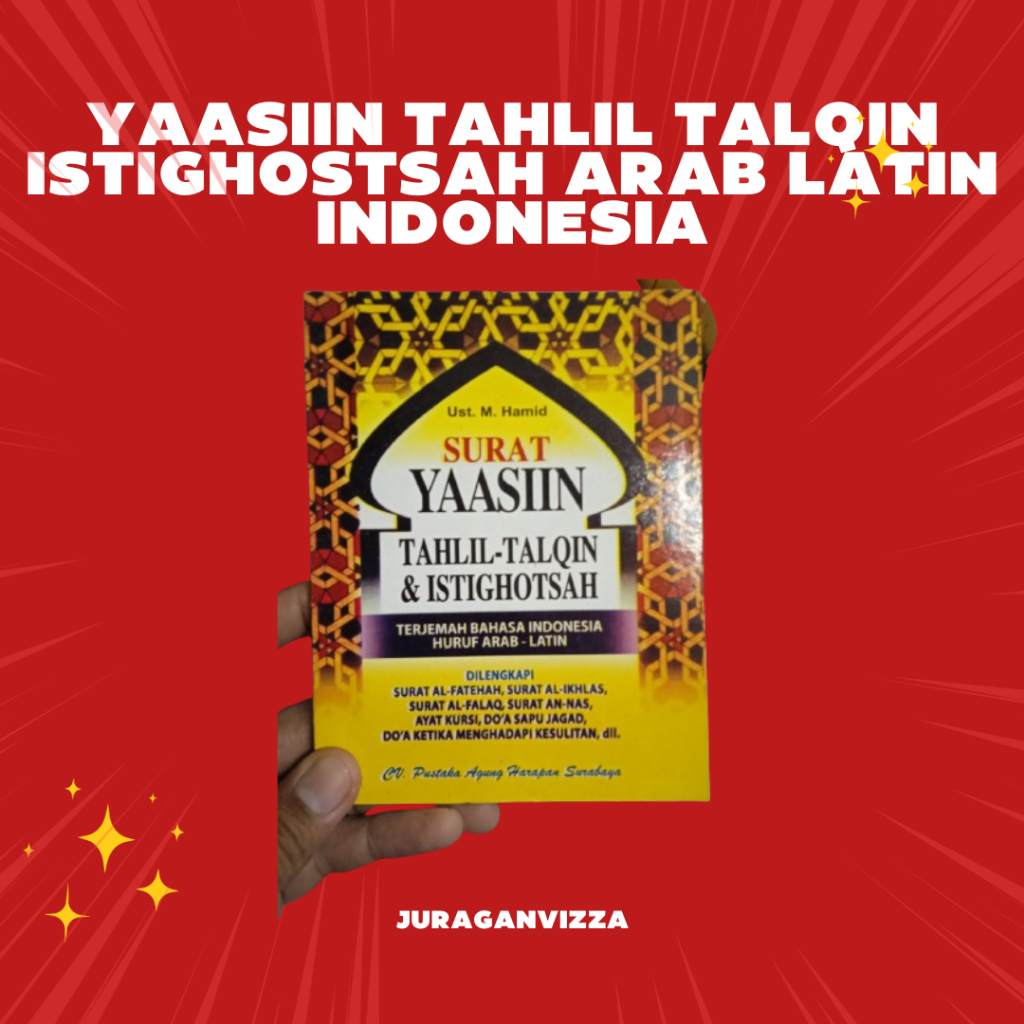 YASIN YAASIN YAASIIN TAHLIL TALQIN ISTIGHOSTSAH ARAB LATIN INDONESIA