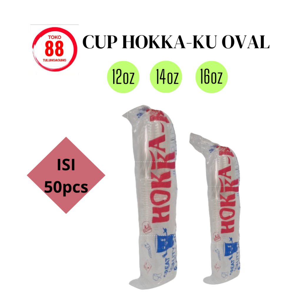 cup hokaku oval 12oz 14oz 16oz isi 50pcs