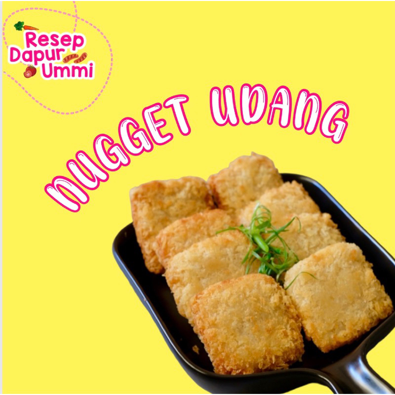 

NUGGET UDANG (katsu udang) Homemade Tanpa MSG Tanpa Pengawet, Frozen Food Resep Dapur Ummi