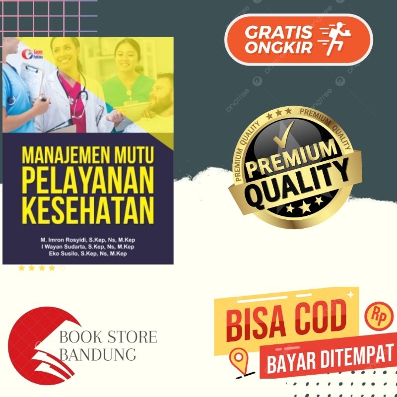 Buku MANAJEMEN MUTU PELAYANAN KESEHATAN
