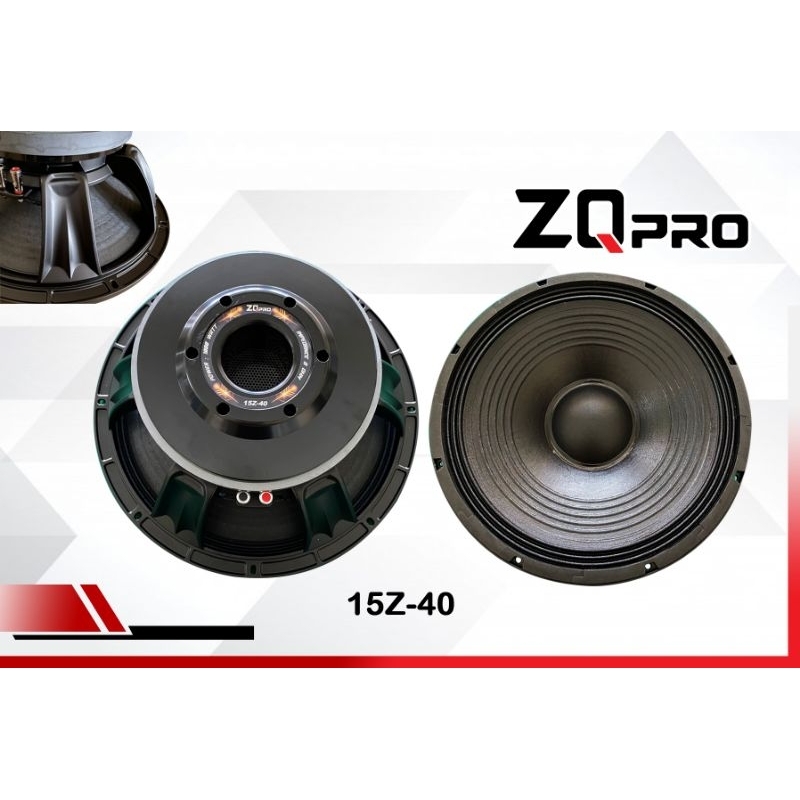 SPEAKER WOOFER 15 inch 15z-40  ZQPRO