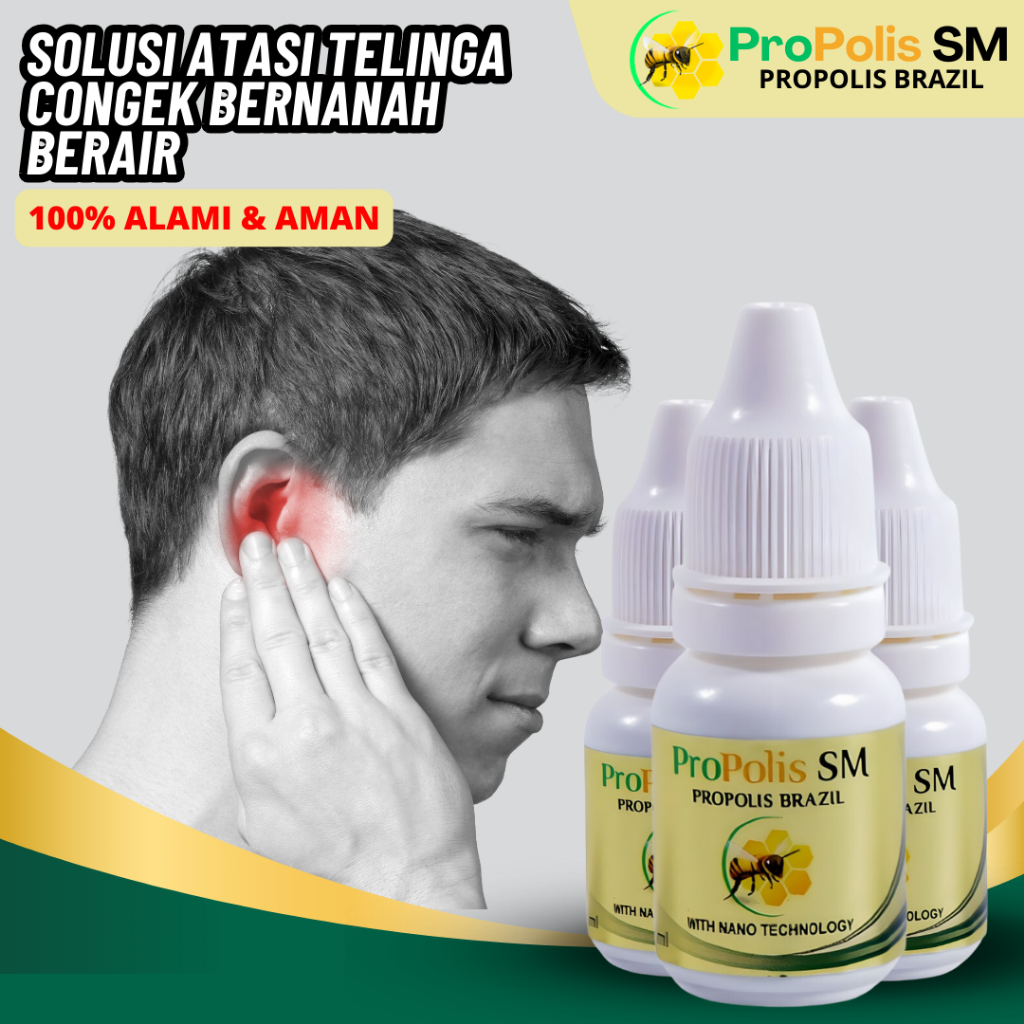 Obat Tetes Telinga ProPolis SM Obat Congek Telinga Berair Bernanah dan Bau Telinga Tersumbat