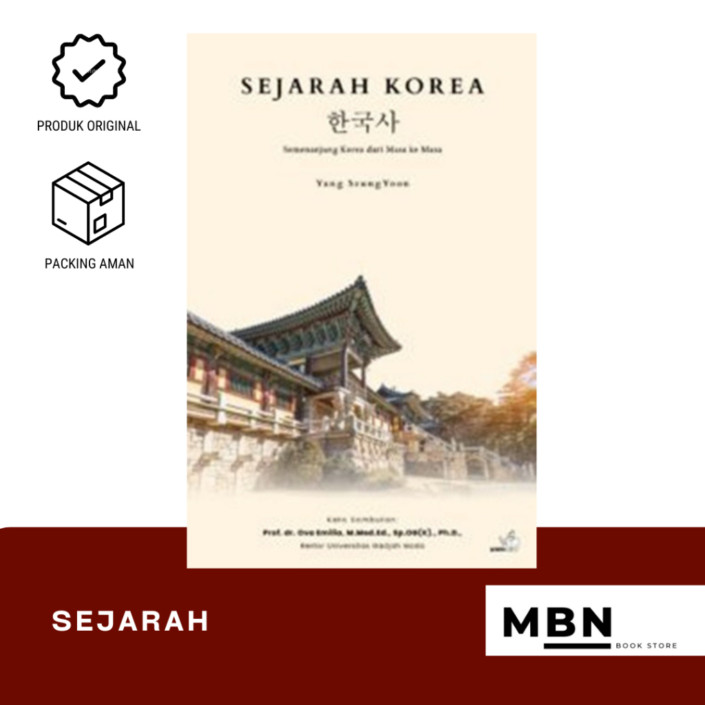 Buku Sejarah Korea: Semenanjung Korea dari Masa ke Masa - Yang Seung Yoon