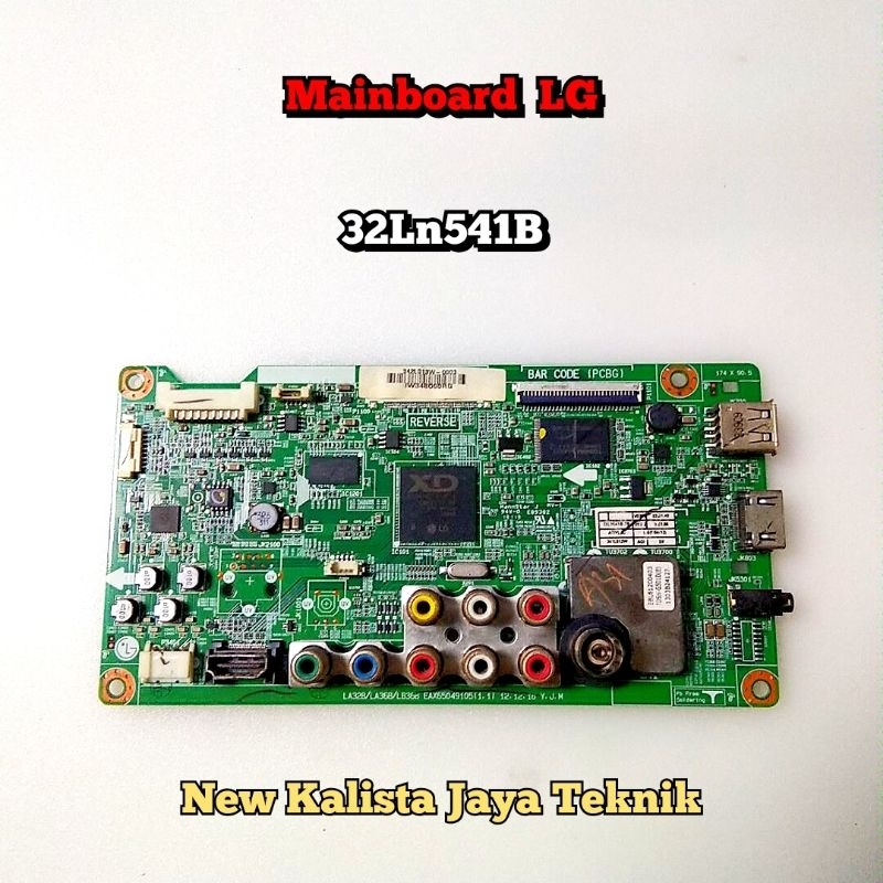 MAINBOARD TV LG 32LN541B ORIGINAL EAX65049105 MB LG 32LN541B 32LN5400 MOTHERBOARD TV 32LN541 MB 32LN