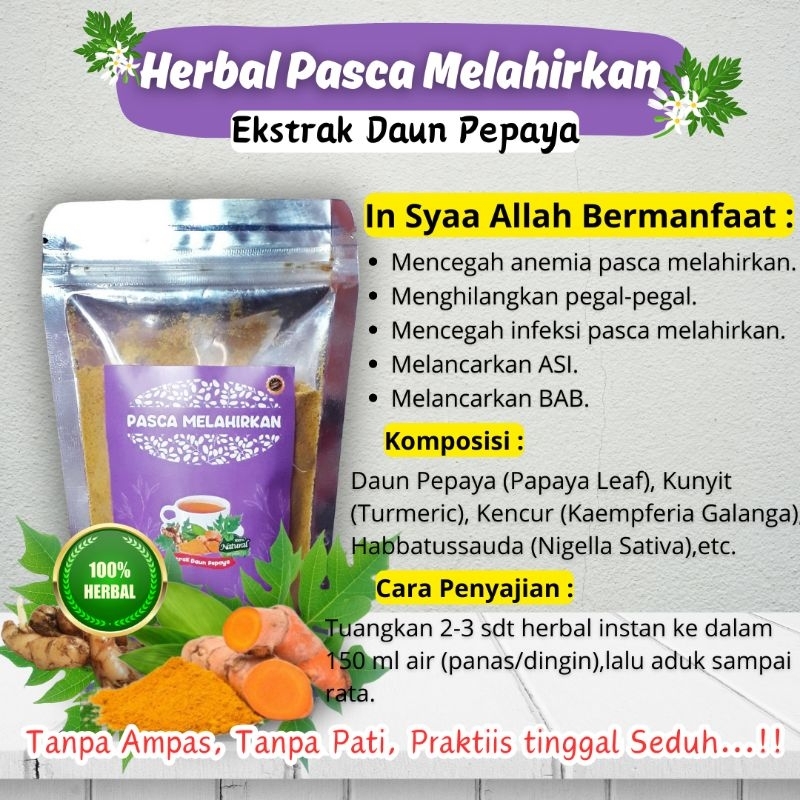 

Herbal Pasca Melahirkan (Ekstrak Daun Pepaya)