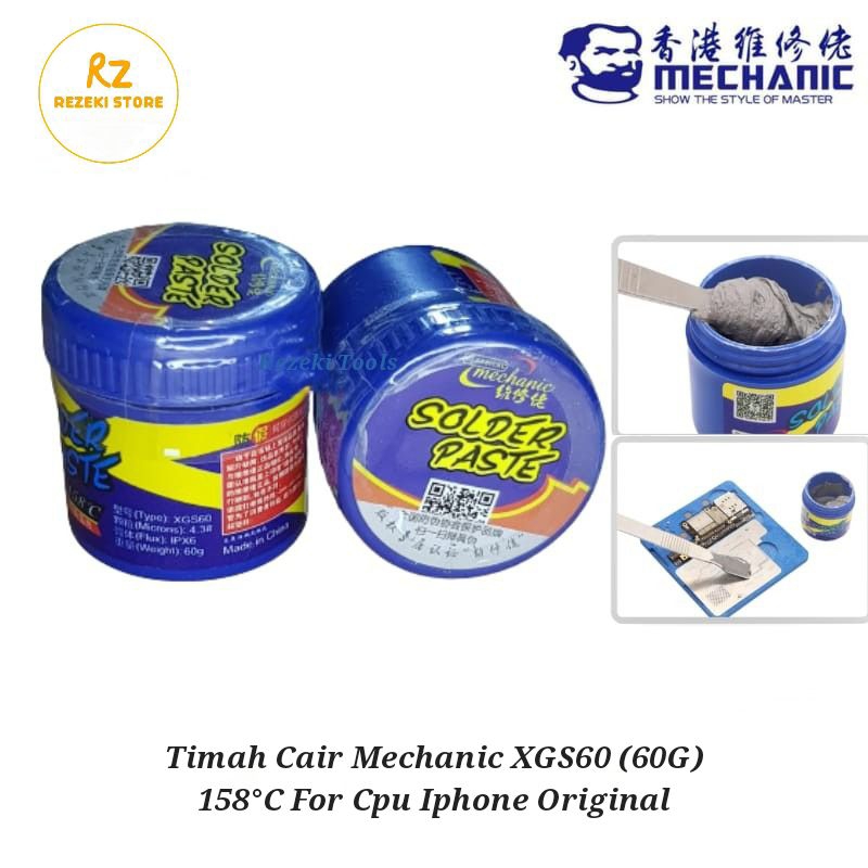 Timah Cair Mechanic XGS60 (60G) 158°C For Cpu Iphone Original