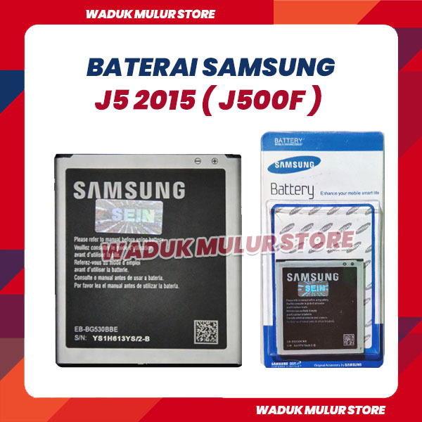 Baterai Samsung Galaxy J5 2015 ( J500F )  Ori Oem SEIN 2600mAh