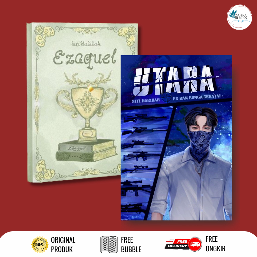 NOVEL UTARA & EZAQUEL By Siti Habibah ( Wattpaad & Alternative Universe ) - Akad