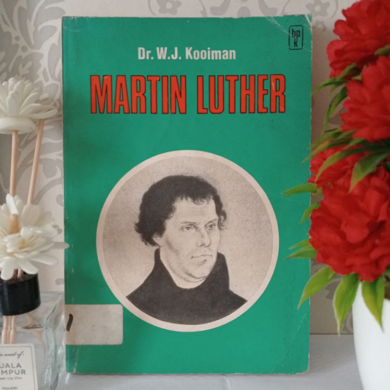 ORIGINAL BUKU MARTIN LUTHER by Kooiman