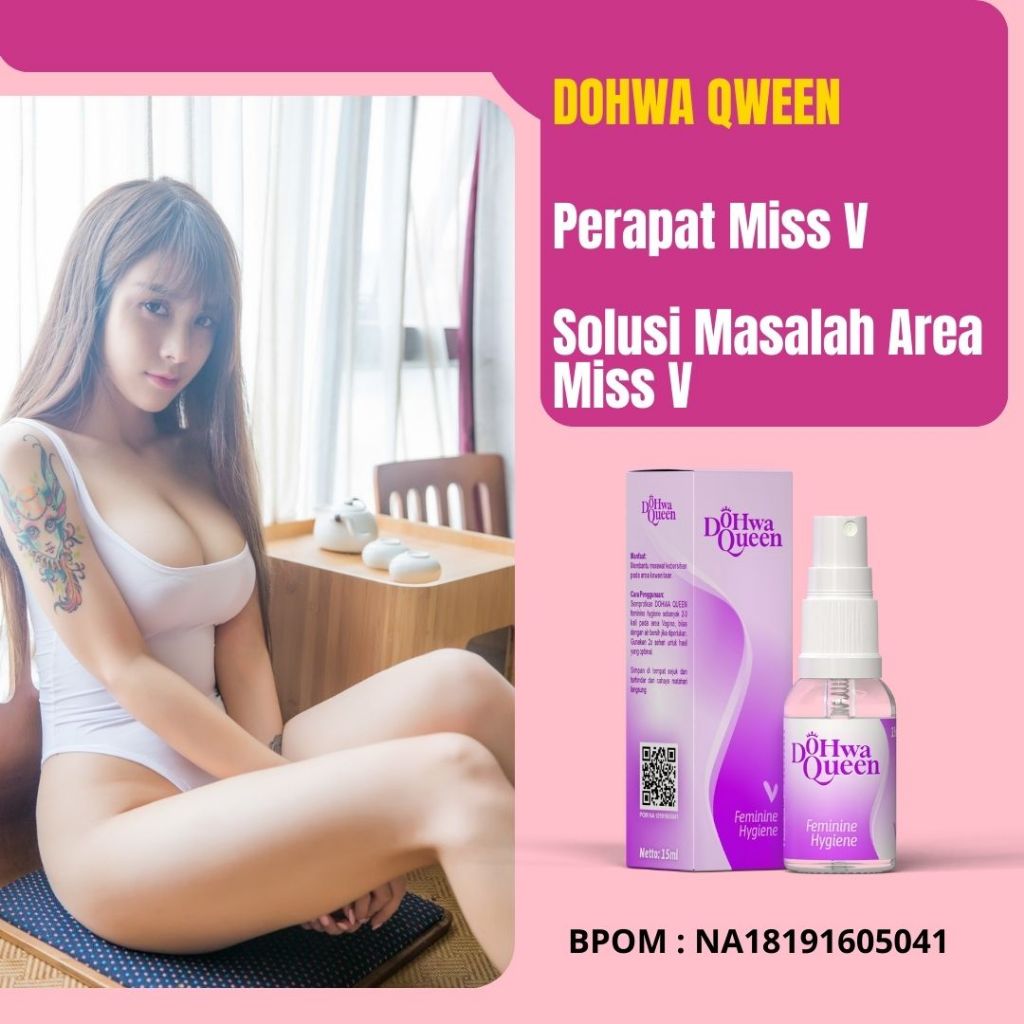 Spray Dohwa Queen Feminine Hygiene - Sabun Pembersih Kewanitaan 100ml bisa mencegah dan mengatasi pe