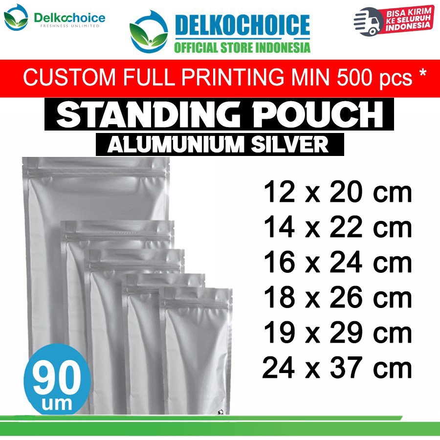 

Standing Pouch Silver Metalizing Alu Foil Kemasan Makanan Delkochoice