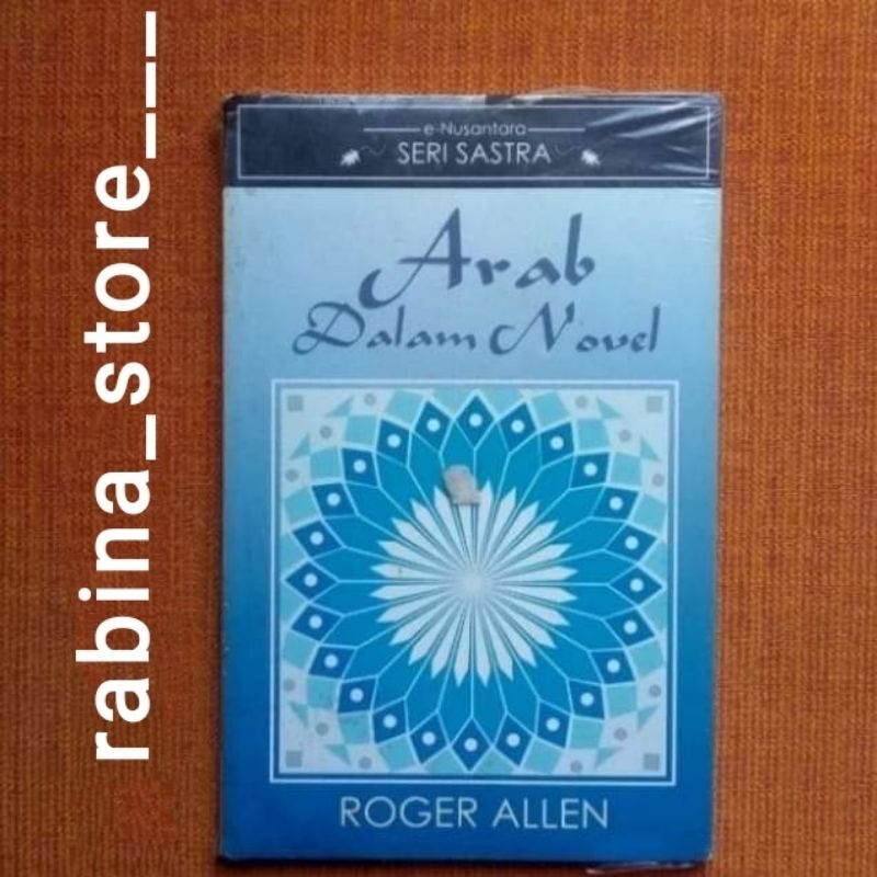 ARAB DALAM NOVEL--Roger Allen