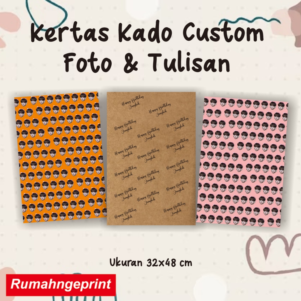 

CETAK KERTAS KADO CUSTOM FOTO & TULISAN