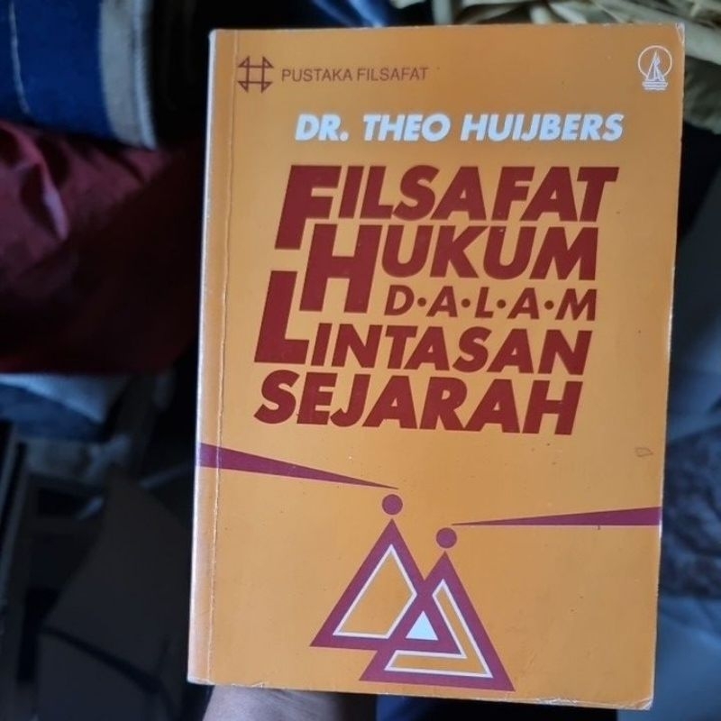 Filsafat Hukum dalam Lintasan Sejarah - Dr. Theo Huijbers original
