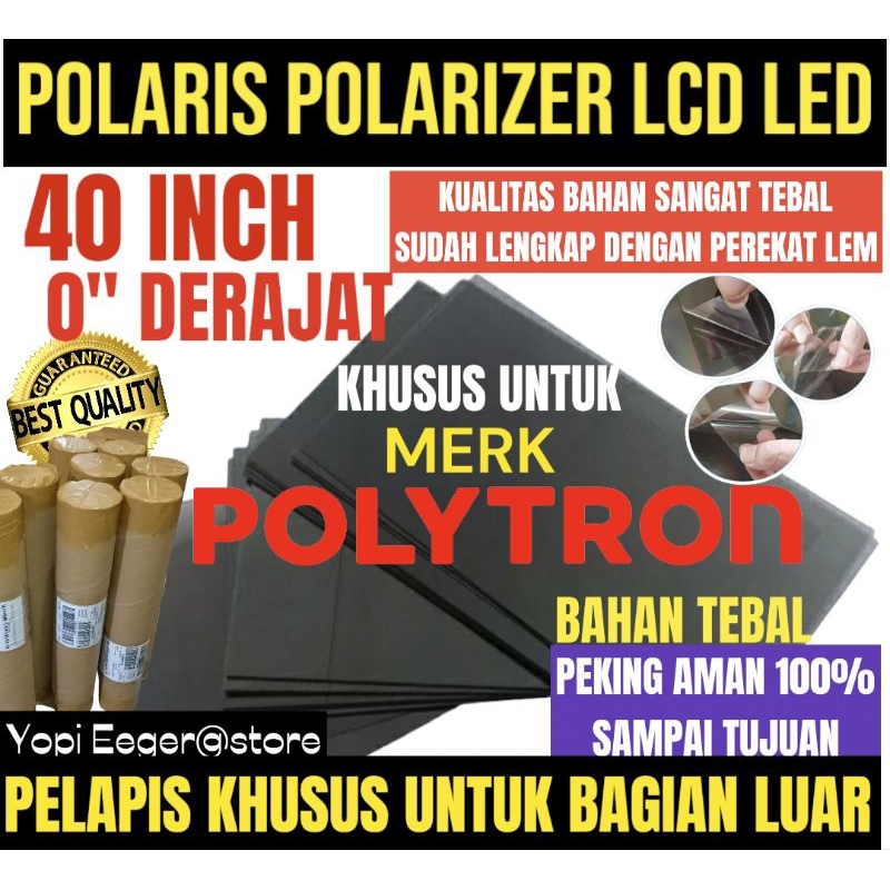 POLARIS POLARIZER LCD LED POLYTRON 40" INCH 0" DERAJAT