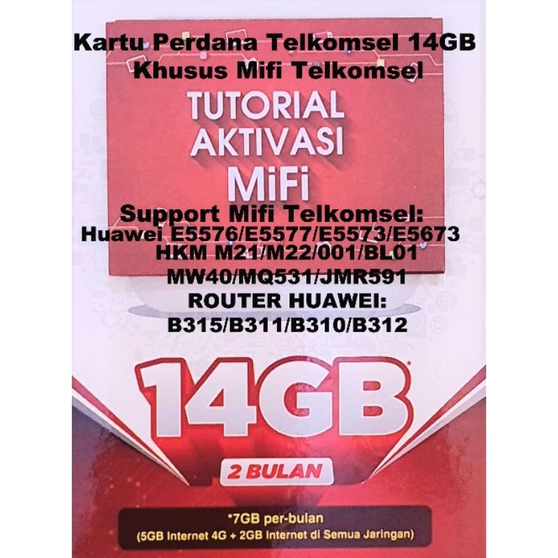 Kartu Perdana Telkomsel 14GB Khusus Bundlingan Mifi Huawei E5577 E5576 E5573 E5673 HKM M21 M22 Router B311 B312 Sudah 4G