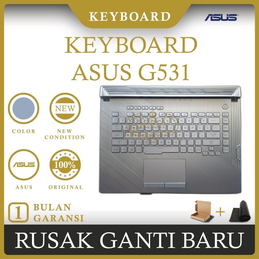 KEYBOARD FRAME LAPTOP ASUS ROG Strik G531 Plus Touchpad ORIGINAL