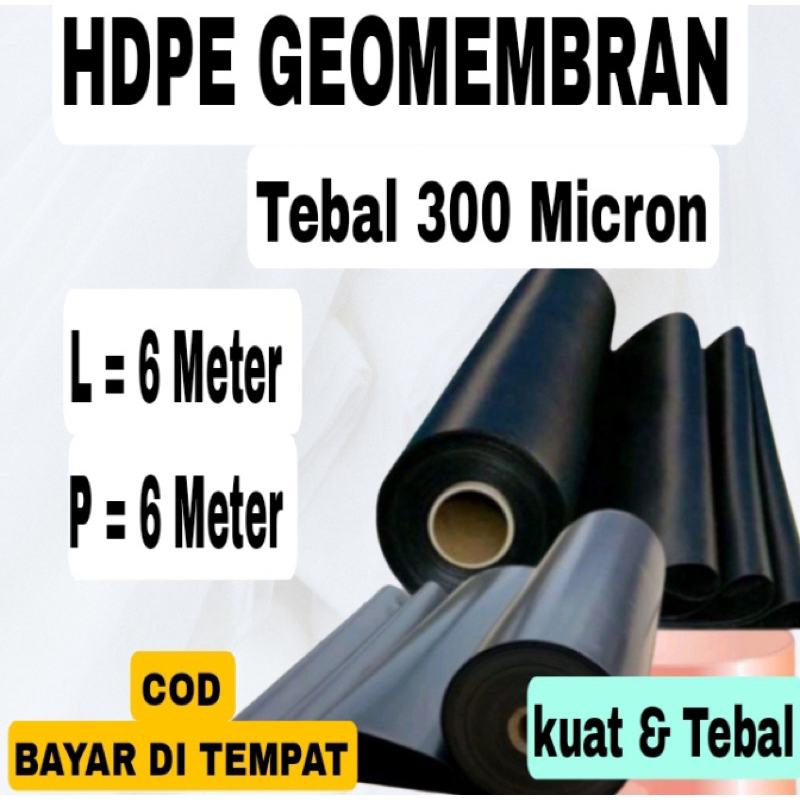 Hdpe Geomembran ukuran 6x6 meter Tebal 300 micron ( kolam ikan & Terpal Tambak )
