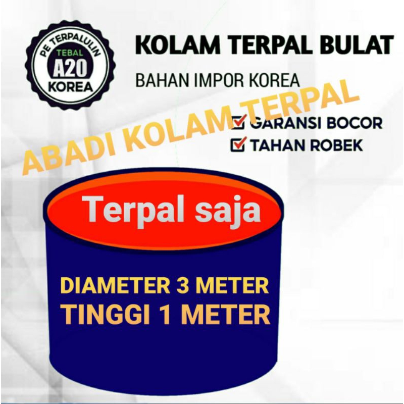 Terpal kolam Terpal Ikan Bulat A20 Korea Diameter 3 meter Tinggi 1 Meter Kolam Terpal Bahan Korea Un