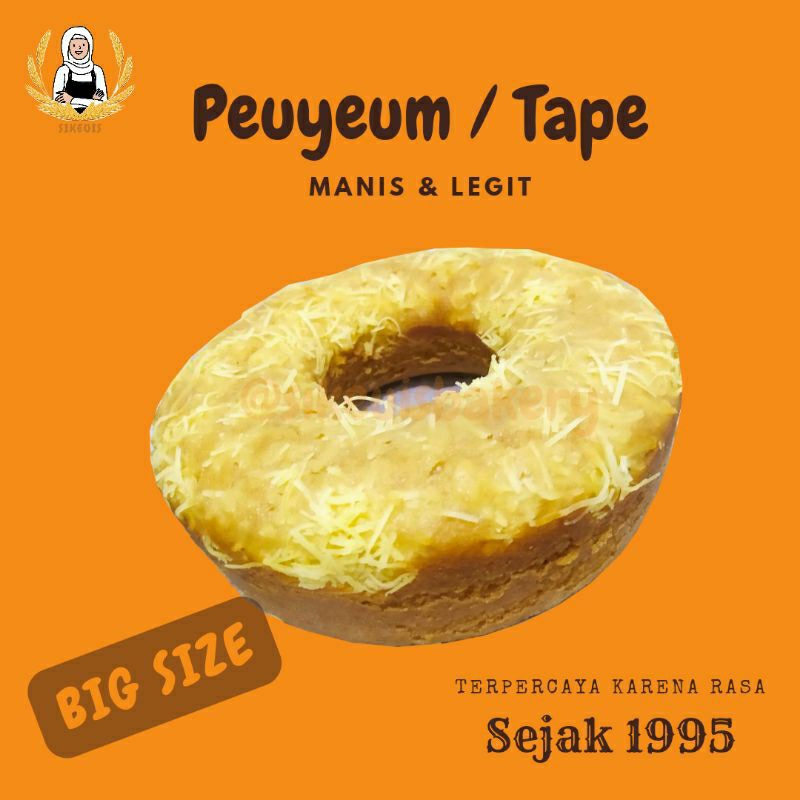 

BOLU TAPE PEUYEUM - SIKEUIS CIANJUR (BULAT)