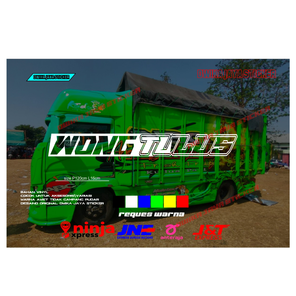 STIKER KACA DEPAN MOBIL CANTER GIGA PICK STICKER TULISAN WONG TULUS TERBARU