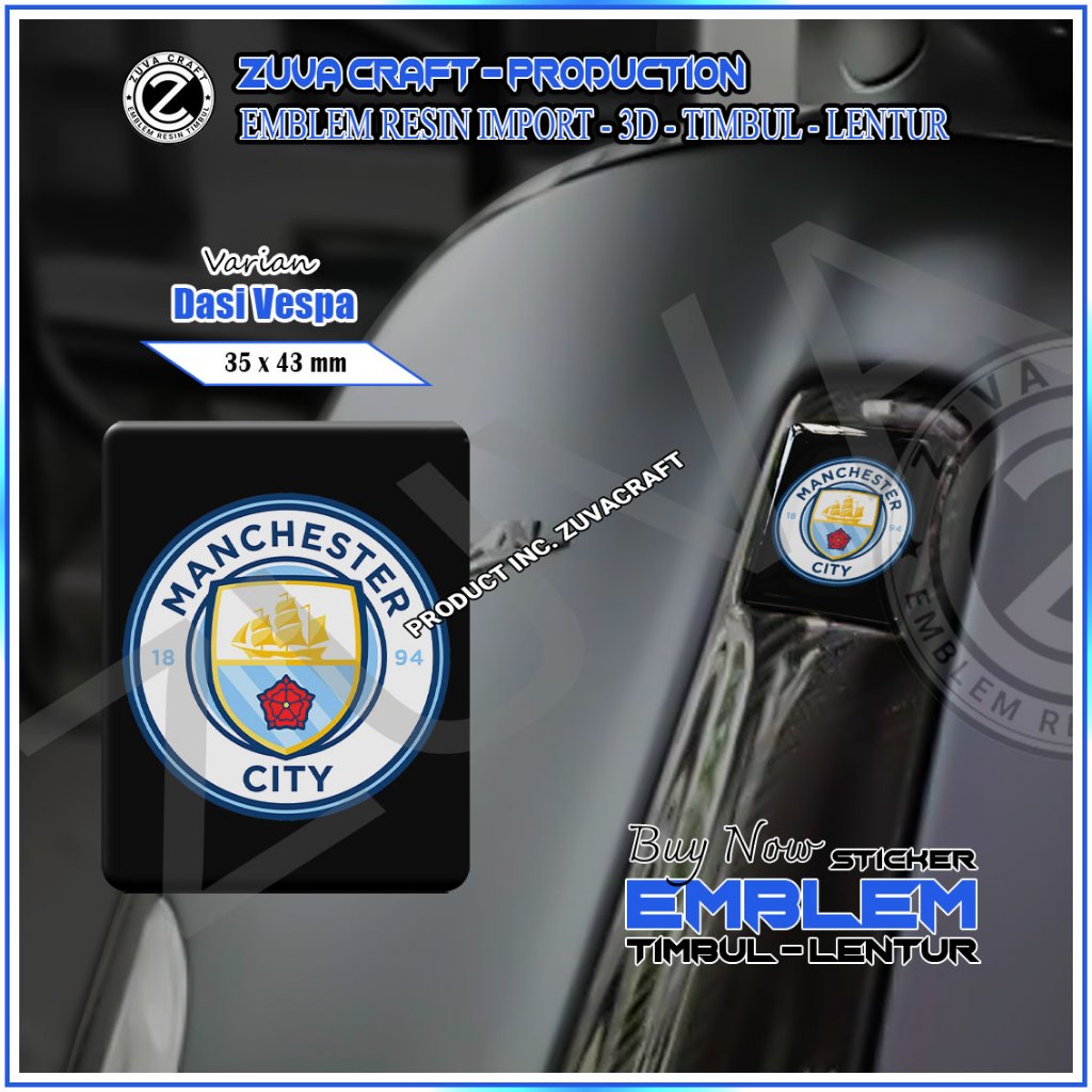 STIKER EMBLEM VESPA LOGO MANCESTER CITY FC EMBLEM TIMBUL STIKER VESPA DASI VESPA VESPA RESIN LENTUR 