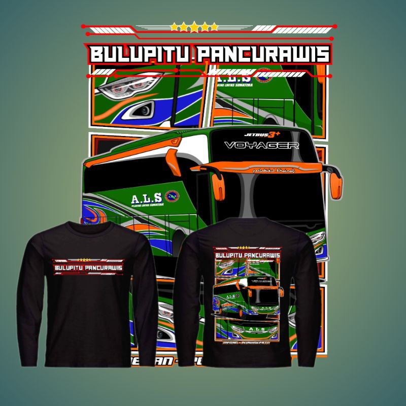 Kaos Lengan Panjang Bus ALS 277 [BULUPITU PANCURAWIS]