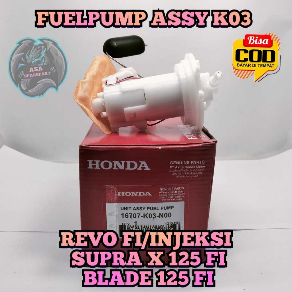 FUELPUMP ASSY K03 MOTOR HONDA REVO FI / INJEKSI , SUPRA X 125 FI , BLADE 125 FI FULL PUM PUL PUMP RO