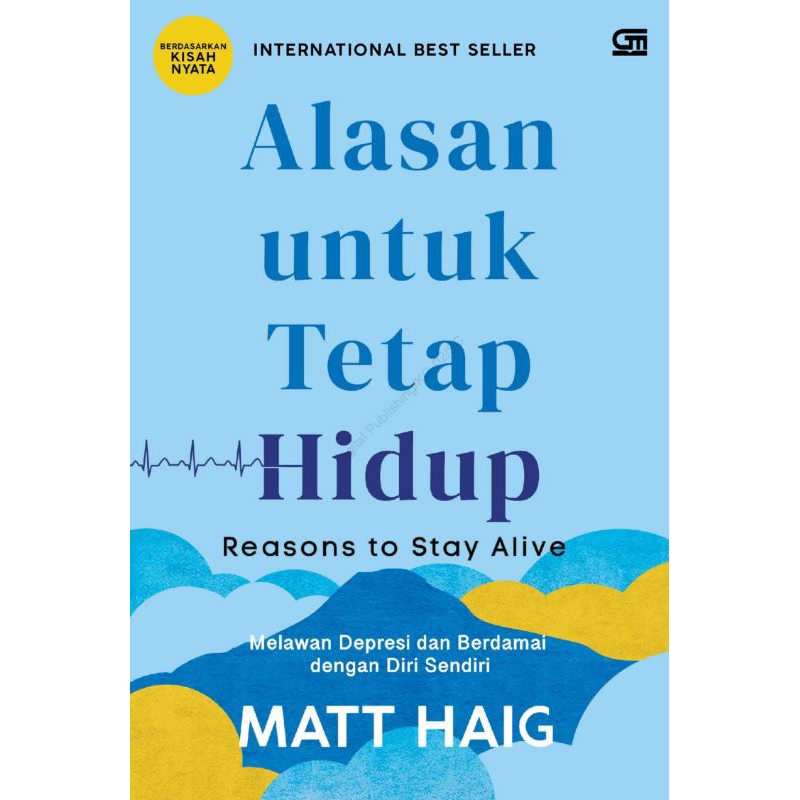 Alasan Untuk Tetap Hidup