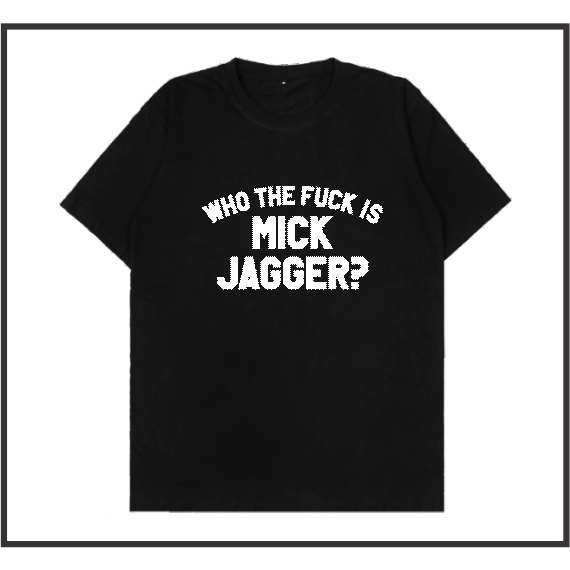 WTF MIKE JAGGER