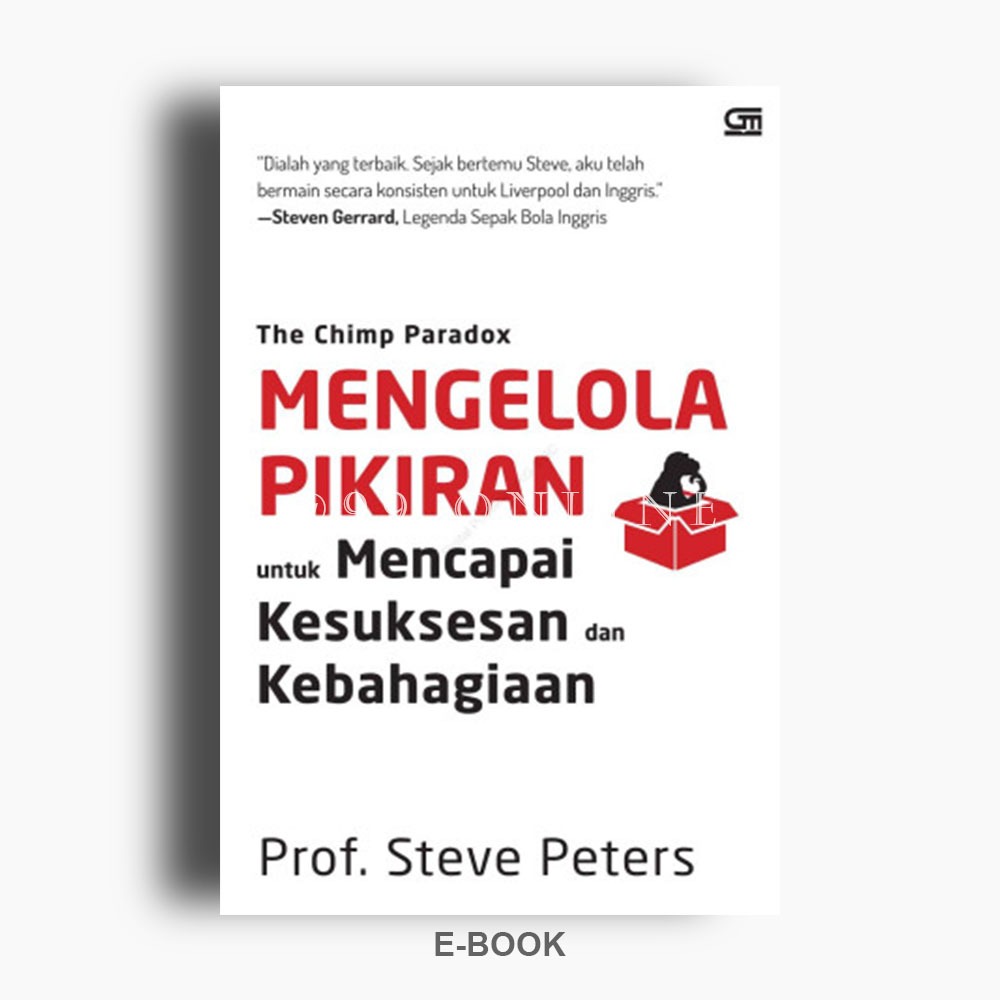 

(D002)The Chimp Paradox Mengelola Pikiran untuk Mencapai Kesuksesan dan Kebahagiaan