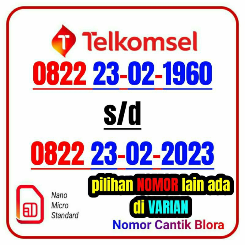 Nomor Cantik Telkomsel Tahun Lahir 23 FEBRUARI 0822 2302 23 02 1966 1967 1968 1969 1970 1971 1972 19