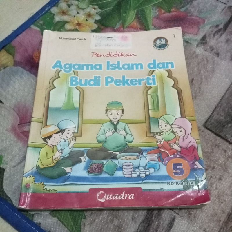 BUKU ORI PENDIDIKAN AGAMA ISLAM DAN BUDI PEKERTI KELAS 5 SD PENERBIT QUADRA
