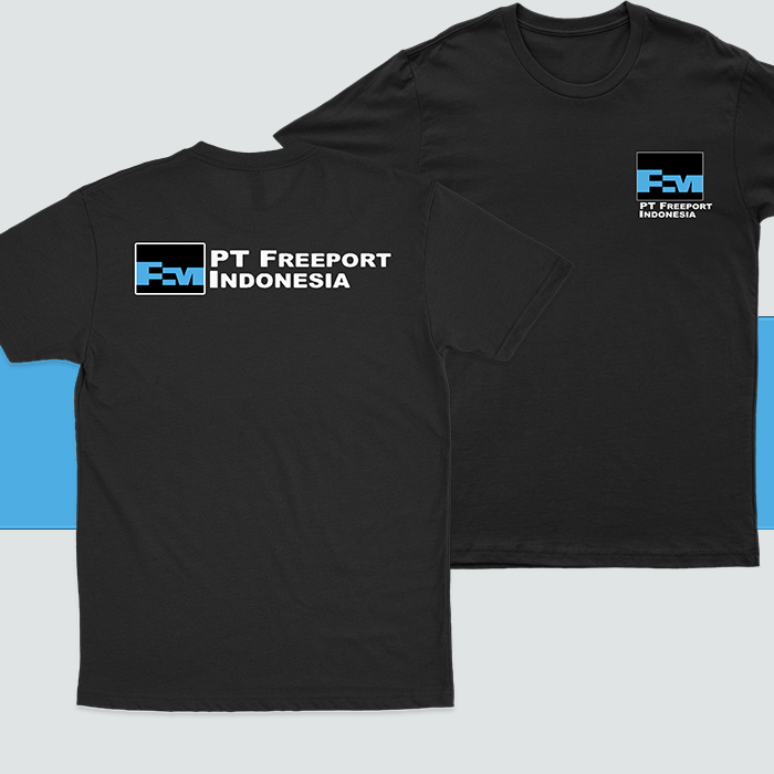Baju Kaos PT Freeport Indonesia T-Shirt Kaos Freeport Bahan katun Premium