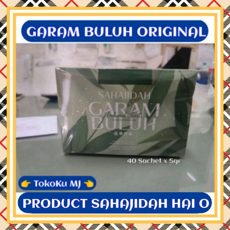 

GARAM BULUH ORIGINAL PRODUCT DARI SAHAJIDAH HAI O MALAYSIA