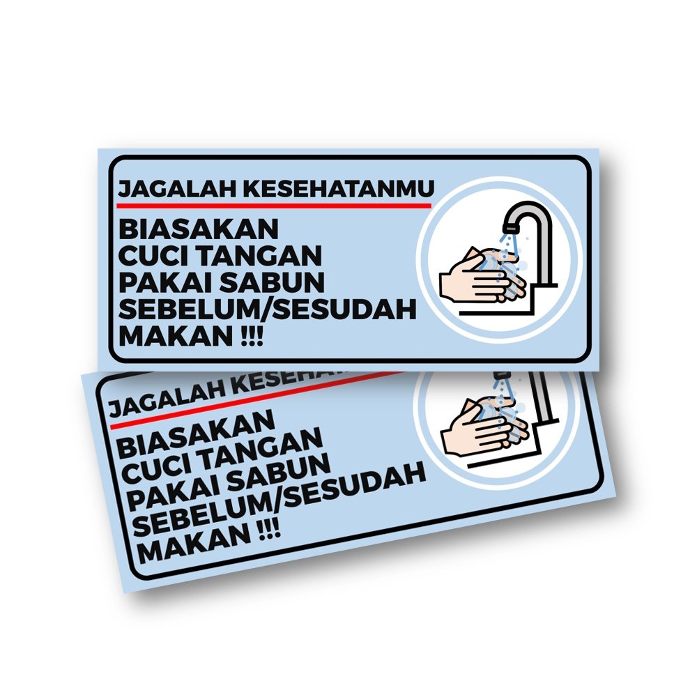 

Stiker Cuci Tangan | Stiker Cuci Tangan Sebelum Makan | Stiker Vynil Laminasi Glossy