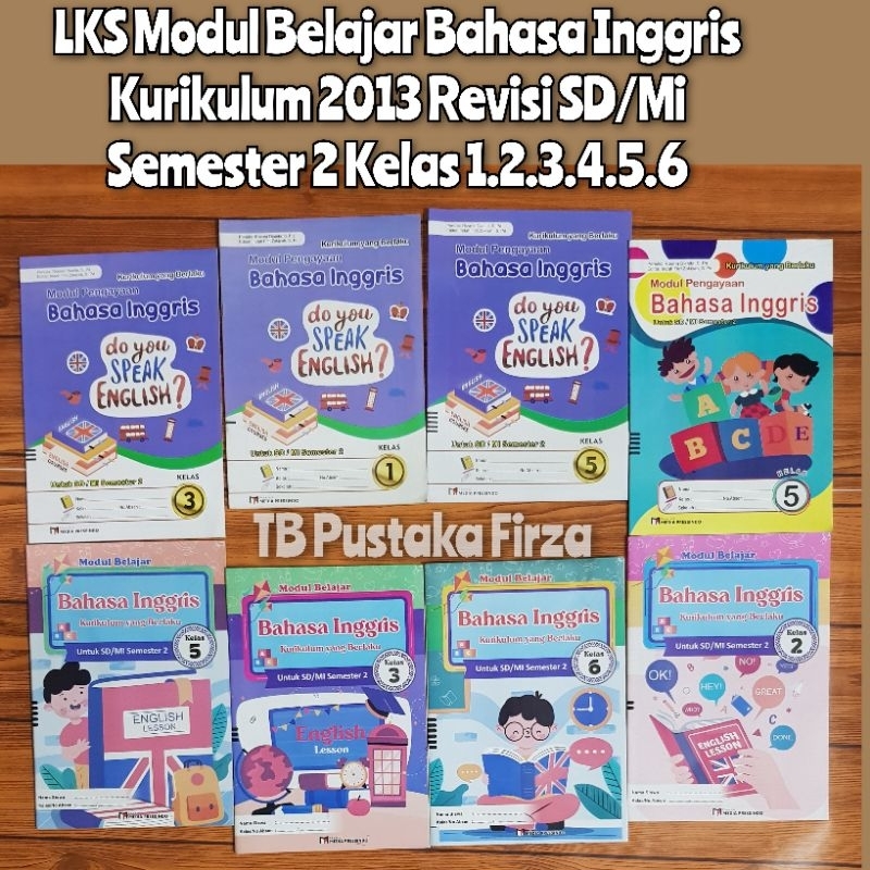 LKS Bahasa inggris K13 SD/MI kelas1.2.3.4.5.6 semester 2 Media Presindo