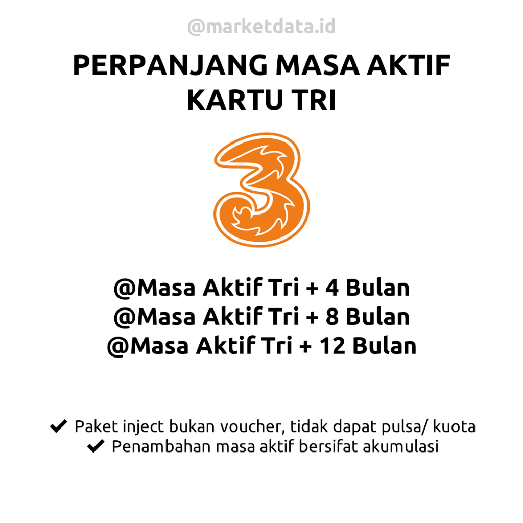 Perpanjang Masa Aktif Kartu Tri 4 Bulan, 8 Bulan, 1 Tahun