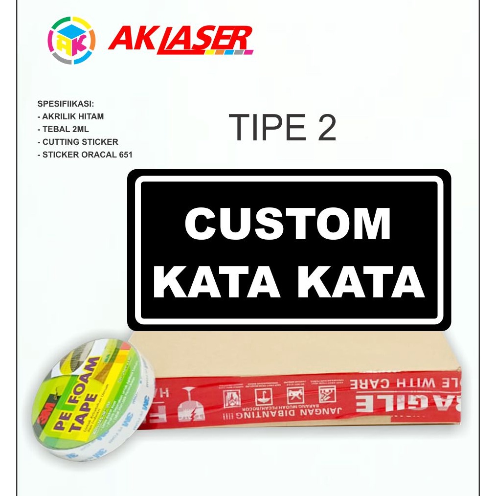 

ART L36X ACRYLIC CUSTOM TULISAN KATA KATA TIPE 2