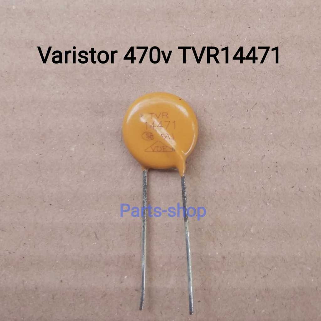 Varistor TVR14471 TVR 14471 470v 470volt Variable Resistor