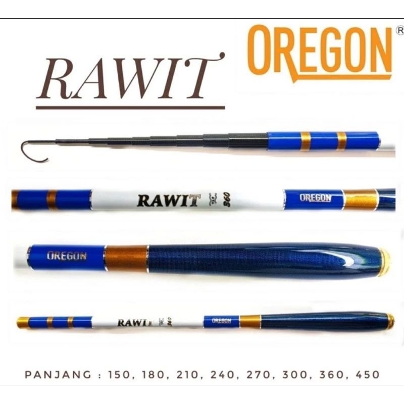 JORAN TEGEK OREGON RAWIT DAN RAWIT TENKARA