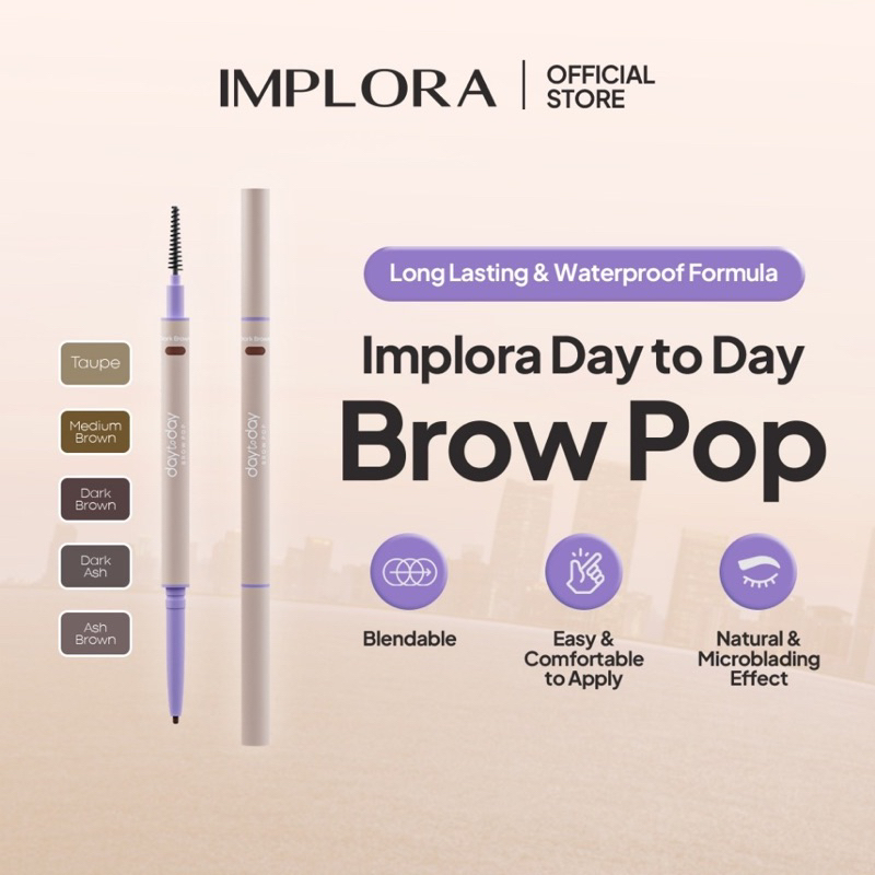 Implora Day To Day Brow Pop / Implora eyebrow matic / Implora day to day eye brow matic / Pensil ali