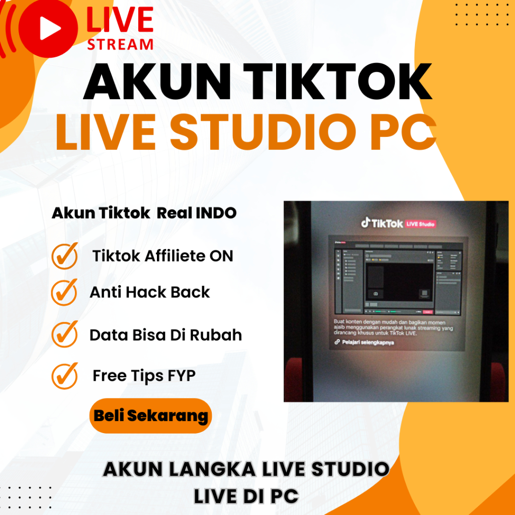 Akun Tiktok Live PC | Akun Tiktok Live Studio | AKun Tiktok Affiliete FYP