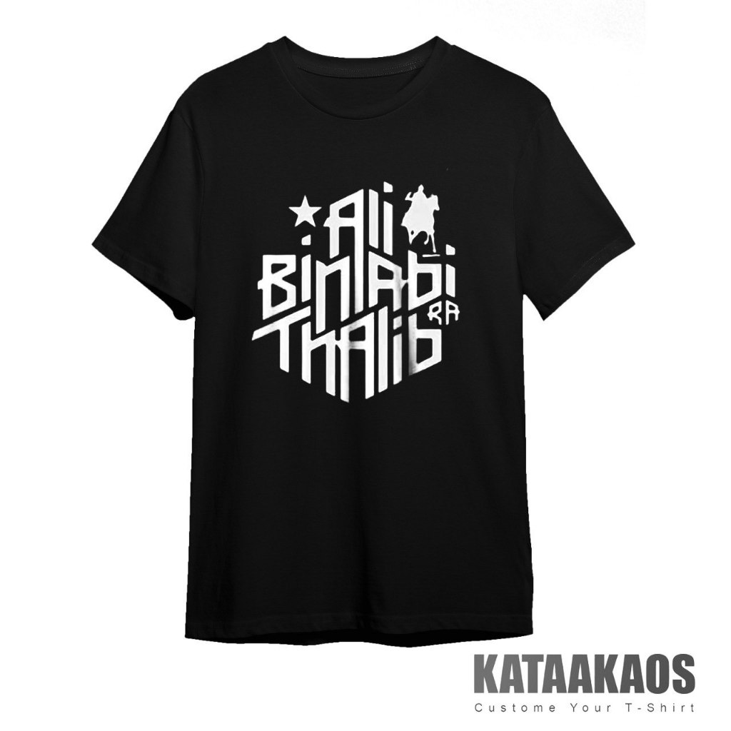 Kaos Dakwah -Ali Bin Abi Thalib - Kaos Custom
