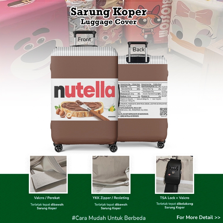 Nutella Sarung Koper - Sarung Koper / Pelindung Koper / Luggage Cover