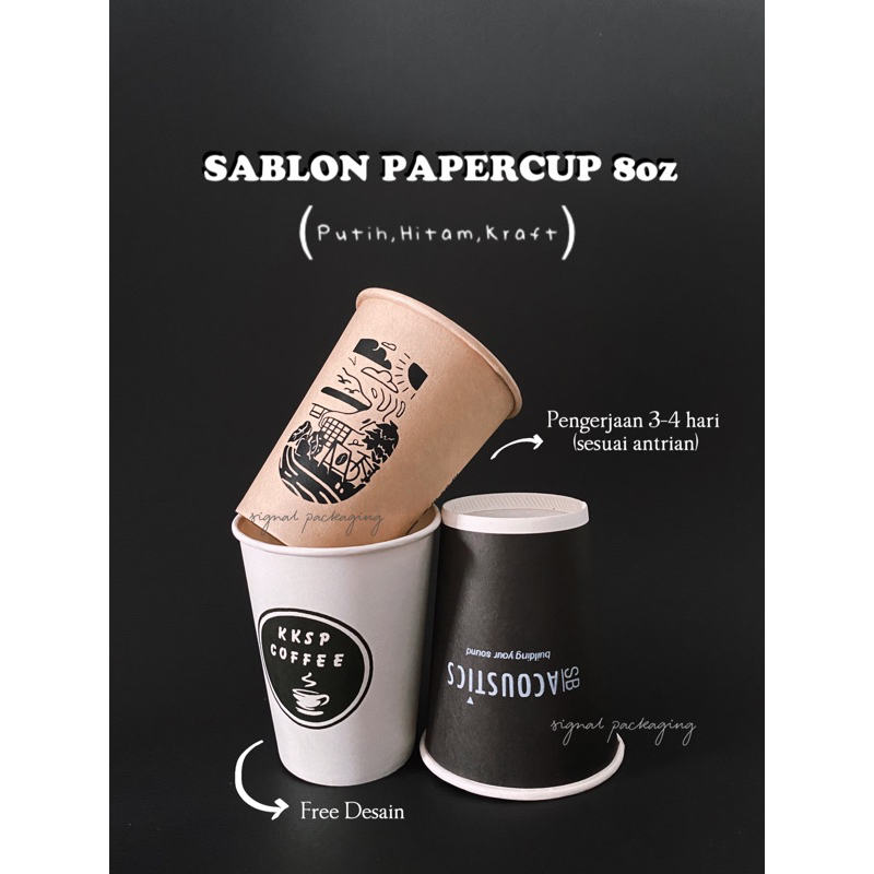 

SABLON / CETAK PAPERCUP 8oz / SABLON PAPERCUP MURAH SURABAYA / SABLON PAPERCUP SURABAYA
