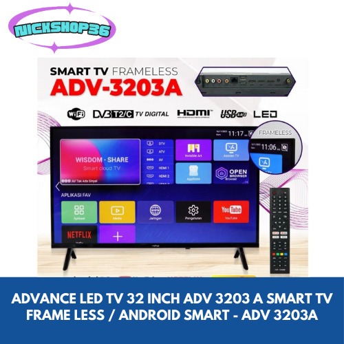 ADVANCE LED TV 32 INCH ADV 3203 A SMART TV FRAME LESS