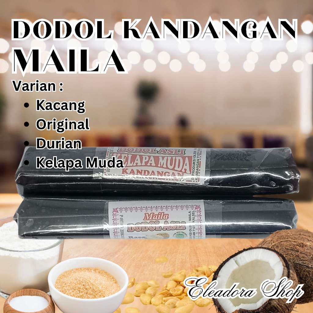 

Dodol Kandangan Maila - Kemasan Gulungan Panjang - Khas Kalimantan Selatan