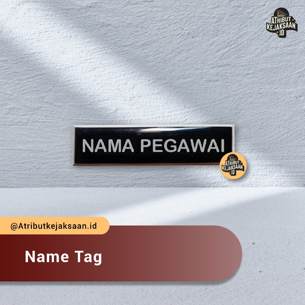 

Papan Nama Kejaksaan / Name Tag - Nametag Atribut Kejaksaan