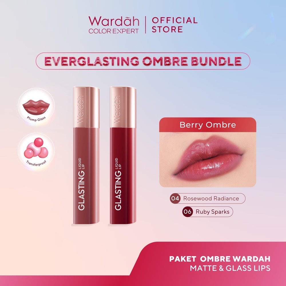 WARDAH Glasting Liquid Lip Berry Ombre Package Indonesia / Paket 04 Rosewood Radiance + 06 Ruby Spar